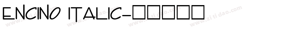 Encino Italic字体转换
